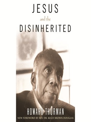 Jesus and the Disinherited - Audiobook